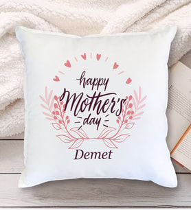 Happy Mothers Day Tasarımlı Yastık (Beyaz)