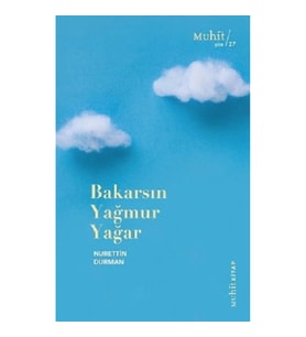 Bakarsın Yağmur Yağar