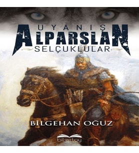 Uyanış Alparslan Selçuklular