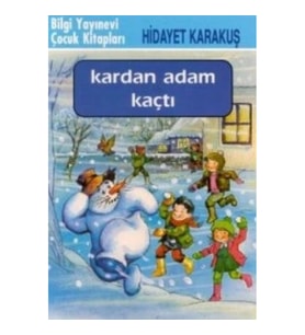 Kardan Adam Kaçtı