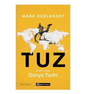 Tuz Üzerinden Dünya Tarihi