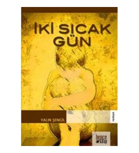 İki Sıcak Gün