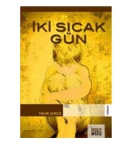 İki Sıcak Gün