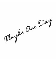 Maybe One Day Araba Sticker siyah 20x10 CM (Siyah)