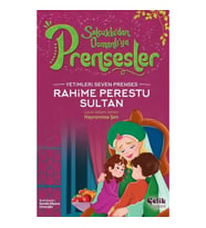Yetimleri Seven Prenses Rahime Perestu Sultan