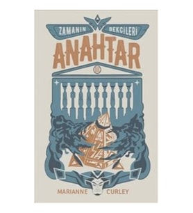 Anahtar : Zamanın Bekçileri 3.Ciltli