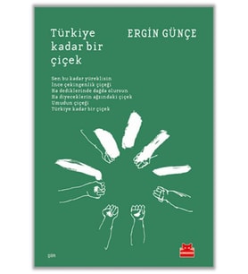 Türkiye Kadar Bir Çiçek