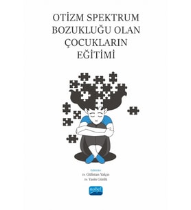 Otizm Spektrum Bozukluğu Olan Çocukların Eğitimi