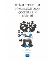 Otizm Spektrum Bozukluğu Olan Çocukların Eğitimi