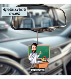 Kişiye Özel Karikatür Öğretmen Ayna Süsü – Araç İçi Öğretmene Hediye