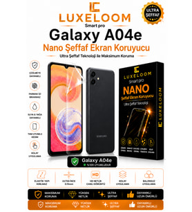 Luxeloom Samsung Galaxy A04e Smart Pro Nano Şeffaf Ekran Koruyucu