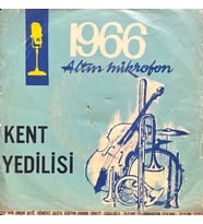 Kent Yedilisi Mühür Gözlüm 45lik plak (Karışık)