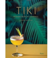 Tiki: Modern Tropical Cocktails (Krem)