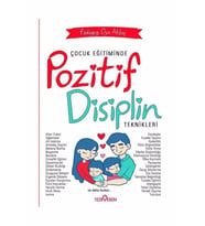 Çocuk Eğitiminde Pozitif Disiplin Teknikleri - Pedagog Oya Akbaş