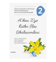 A’dan Z’ye Bitki-İlaç Etkileşimleri-2