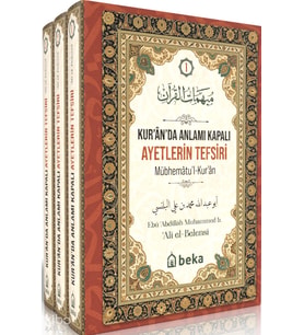 Kuranda Anlamı Kapalı Ayetlerin Tefsiri (3 Cilt Takım) Beka Yayınları Ali el-Belensi Kitapları ve Eserleri Beka Kitap