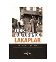 Türk Kültüründe Lakaplar