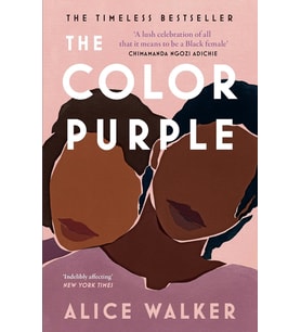 The Color Purple: The Classic, Pulitzer Prize-Winning Novel: Now A Major Motion Picture From Oprah W (Krem)