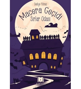Macera Geçidi - Sırlar Odası