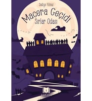 Macera Geçidi - Sırlar Odası