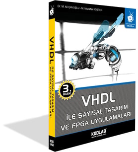 VHDL İLE SAYISAL TASARIM VE FPGA UYGULAMALARI KİTABI (Siyah - Beyaz)