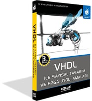 VHDL İLE SAYISAL TASARIM VE FPGA UYGULAMALARI KİTABI (Siyah - Beyaz)