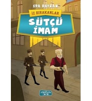 İz Bırakanlar - Sütçü İmam