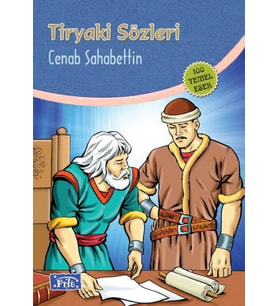Tiryaki Sözleri (100 Temel Eser - İlköğretim)