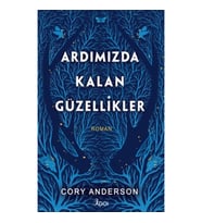Ardımızda Kalan Güzellikler