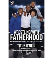 Wrestling With Fatherhood: My Championship Journey To My Greatest Title: Dad (Krem)
