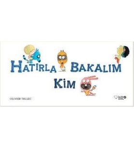 Hatırla Bakalım Kim