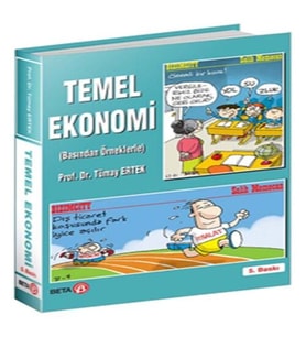 Temel Ekonomi (Basından Örneklerle) (5. Baskı)