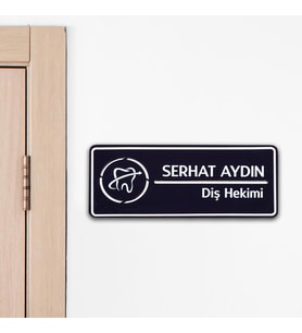 Diş Hekimine Özel Kapı İsimlik Tabelası Ofis Yönlendirme Kapı İsimlik Diş Hekimi Tabela