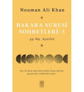 Bakara Suresi Sohbetleri – 3