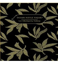 İnsan Neyle Yaşar? (Altın Yaldızlı - Ciltli)