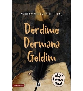 Derdime Dermana Geldim