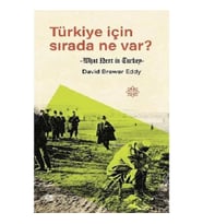 Türkiye İçin Sırada Ne Var?