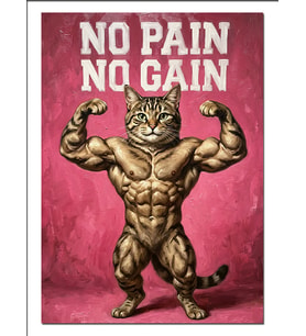 No Pain No Gain Kaslı Kedi Dekoratif Kanvas - Mdf Ahşap Tablo