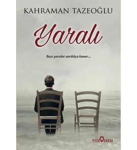 Yaralı - Kahraman Tazeoğlu - Yediveren Yayınları