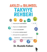 Akılcı ve Bilimsel Takviye Rehberi