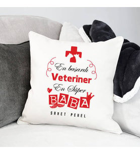 Kişiye Özel Veteriner Babalara Hediye Yastık