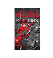 Küllerin Günü Jean Christophe Grange Doğan Kitap