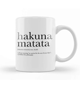 Hakuna Matata 04 Kupa Bardak Porselen
