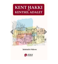 Kent Hakkı Ve Kentsel Adalet