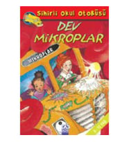 Sihirli Okul Otobüsü-Dev Mikroplar