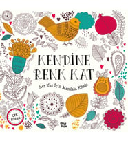 Kendine Renk Kat - Her Yaş İçin Mandala
