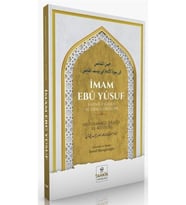 Imam Ebû Yûsuf Hayatı, Eserleri Ve Fıkhî Görüşleri