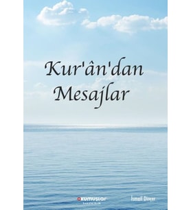 Kur’an’dan Mesajlar
