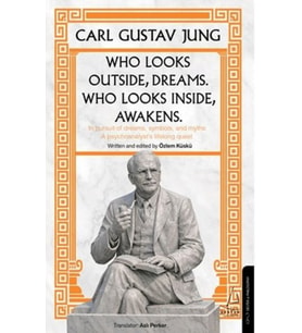 Who Looks Outside Dreams Who Looks İnside Awakens