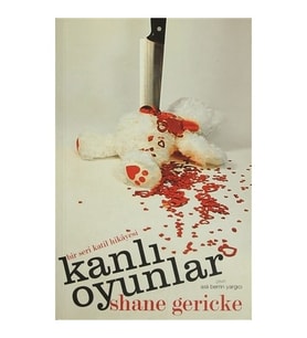 Kanlı Oyunlar Shane Gericke
